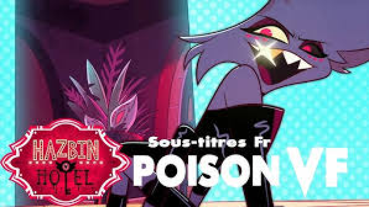 Poison - VF - Hazbin Hotel